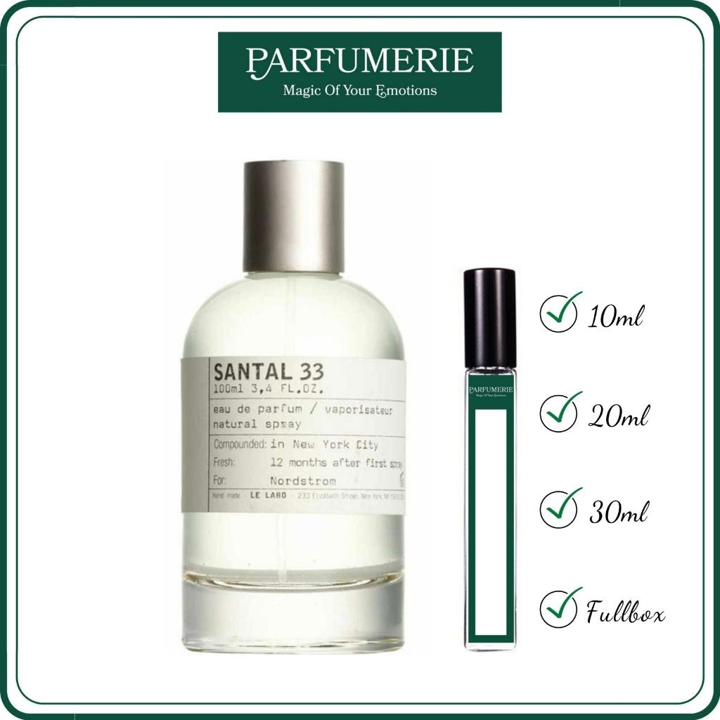 Nước hoa chiết Le Labo Santal 33 hương gỗ sang trọng bí ẩn đầy cá tính