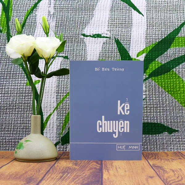 Kể Chuyện (Hồ Hữu Tường)