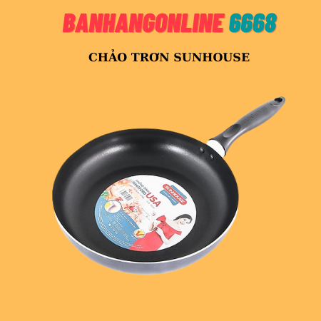 Chảo trơn CT28 28CM SUNHOUSE