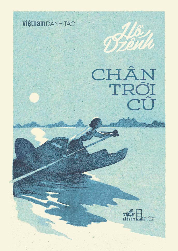 Sách - Chân Trời Cũ (Việt Nam Danh Tác) (Nhã Nam HCM)
