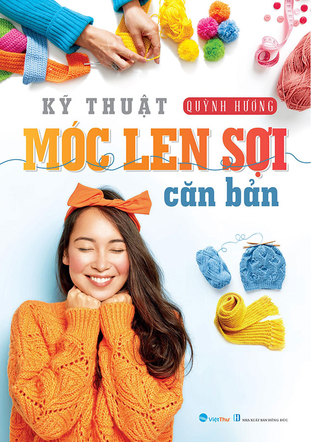 Kỹ thuật móc len sợi căn bản