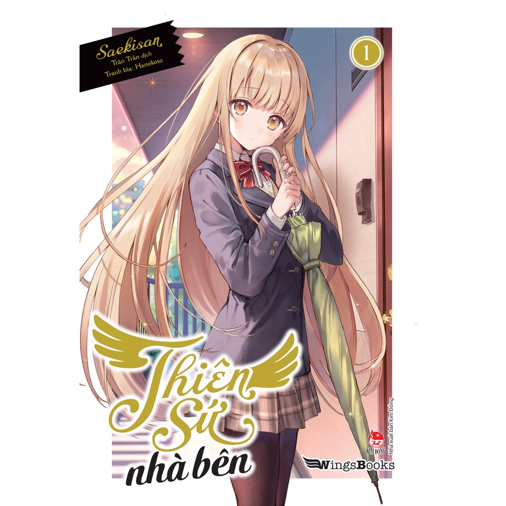 Light Novel - Thiên Sứ Nhà Bên (Cập nhật các tập)