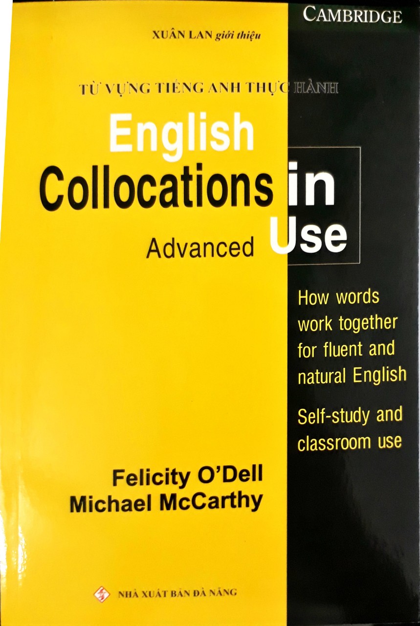 [HCM]Từ vựng tiếng Anh thực hành - English Collocations in Use - Advanced
