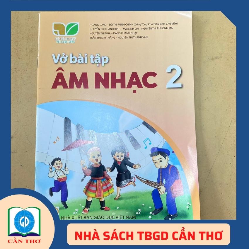 Vở Bài Tập Âm Nhạc 2 Kết Nối Tri Thức
