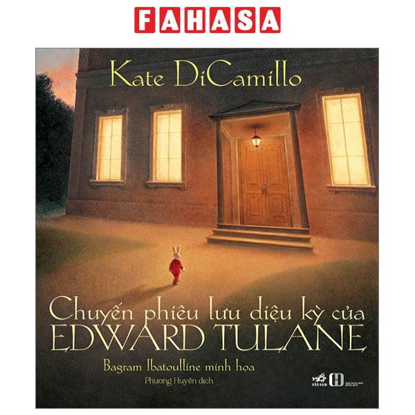 Fahasa - Chuyến Phiêu Lưu Kỳ Diệu Của Edward Tulane