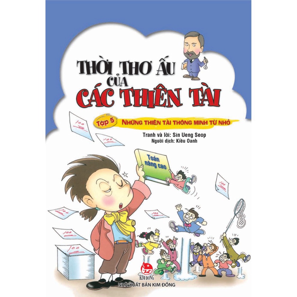 Thời thơ ấu của các thiên tài – trọn bộ 5 cuốn