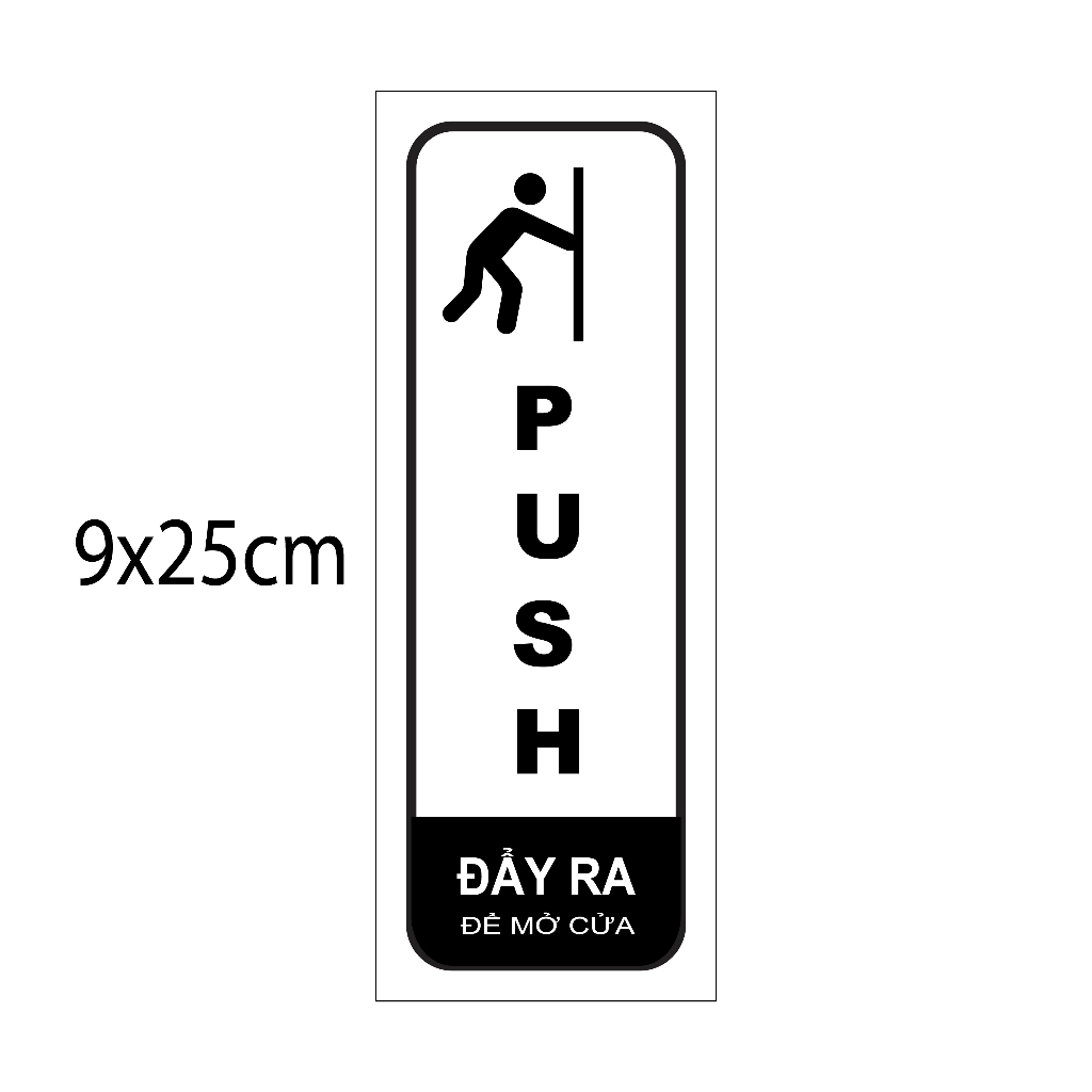 Decal dán cửa kính kéo đẩy mở cửa tự động PULL- PUSH chất liệu decal mờ