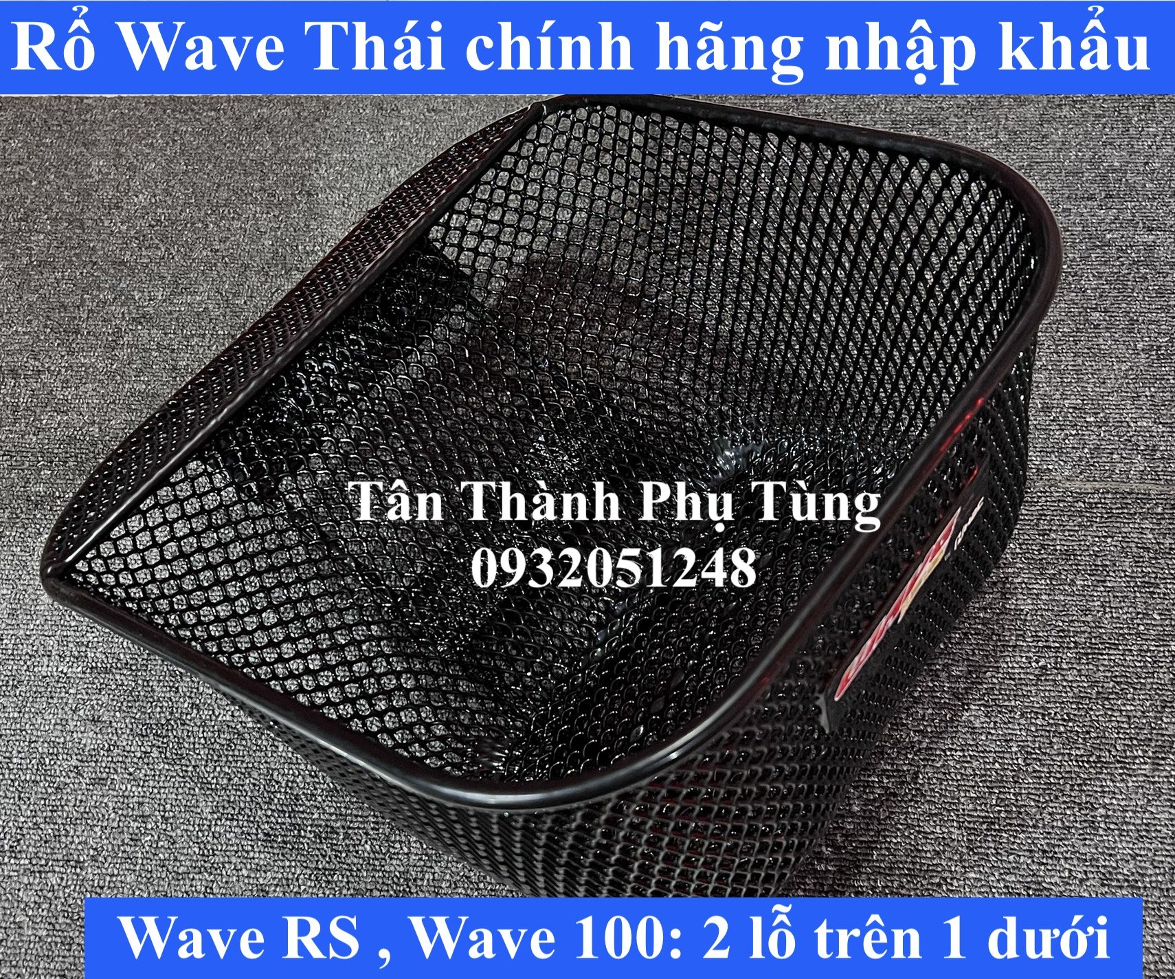 Rổ Wave Thái chính hãng nhập khẩu Thailand ( hàng zin)