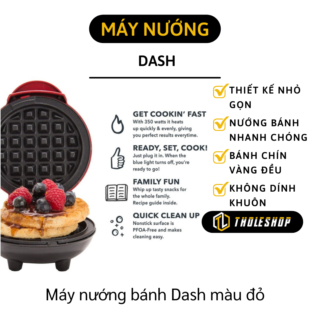 Máy làm bánh - Máy nướng bánh DASH chống dính cao cấp - Máy làm bánh quế/bánh kẹp Waffle mini - Máy tự làm bánh bằng điện dễ vệ sinh