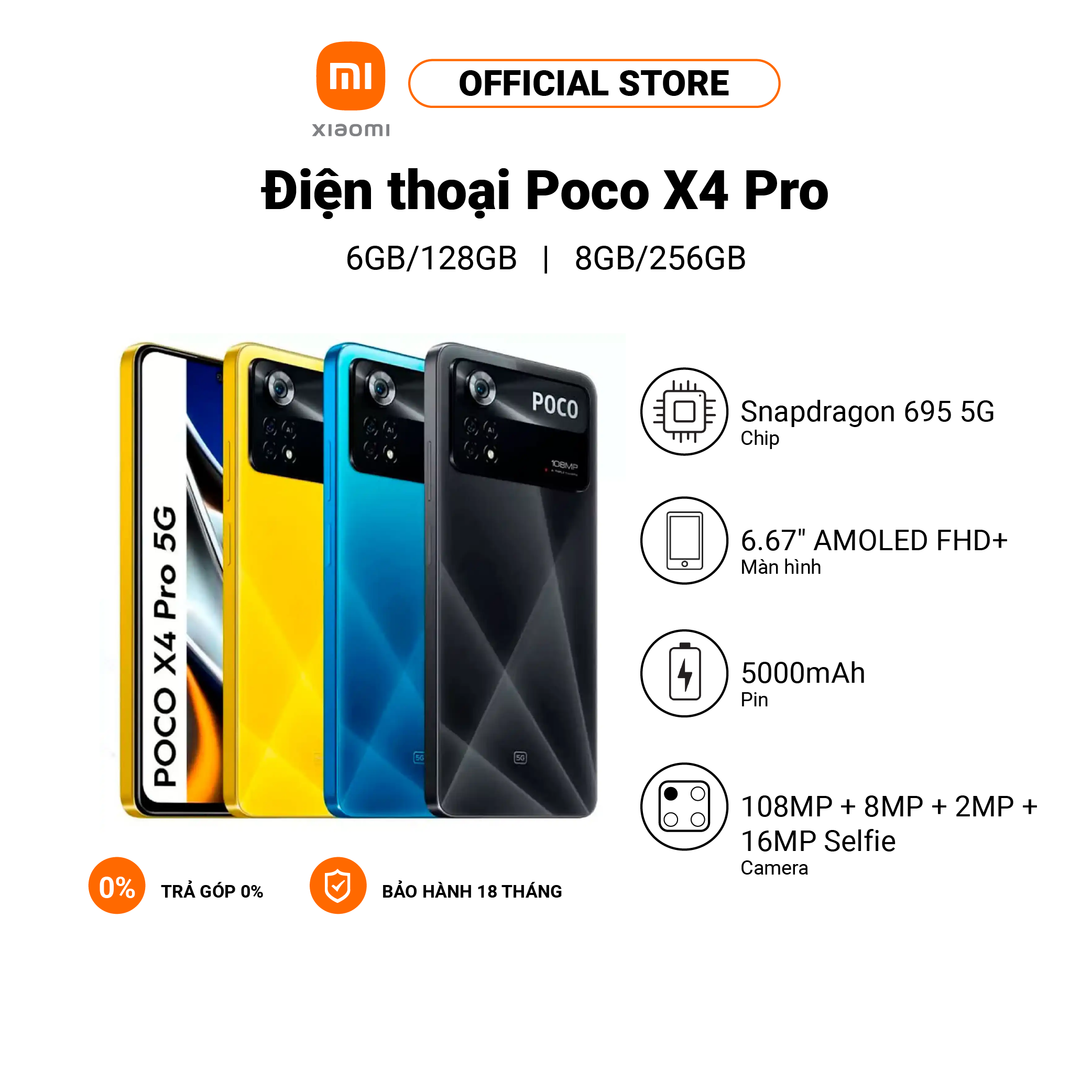 Điện thoại POCO X4 Pro 5G 6+128GB/ 8+256GB AMOLED 120Hz Snapdragon 695G Sạc nhanh 67