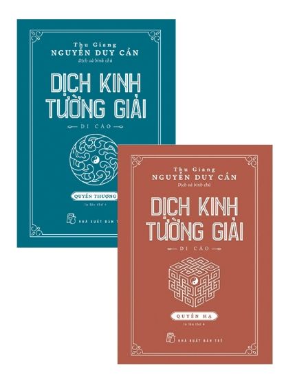 Dịch Kinh Tường Giải (Di Cảo): Thượng – Hạ (trọn bộ 2 quyển)