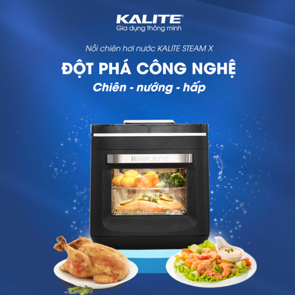 Nồi chiên hơi nước Kalite Steam X, công suất 1635W, dung tích 15L, công nghệ chiên hấp 3 trong 1, 9 chế độ lập trình sẵn, 4 chế độ điều chỉnh bằng tay, tiện lợi, bảo hành 24 tháng