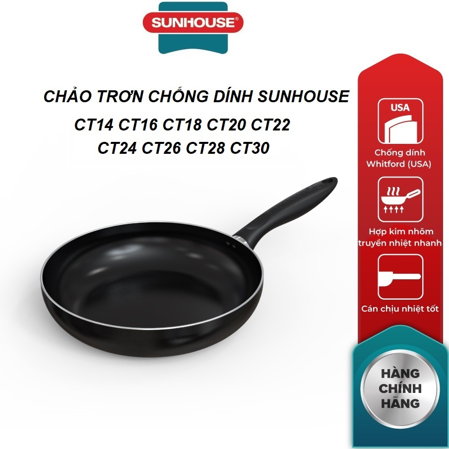 Chảo chống dính sunhouse trơn size 16-30cm ct14 ct16 ct18 ct20 ct22 ct24 ct26 ct28 ct30
