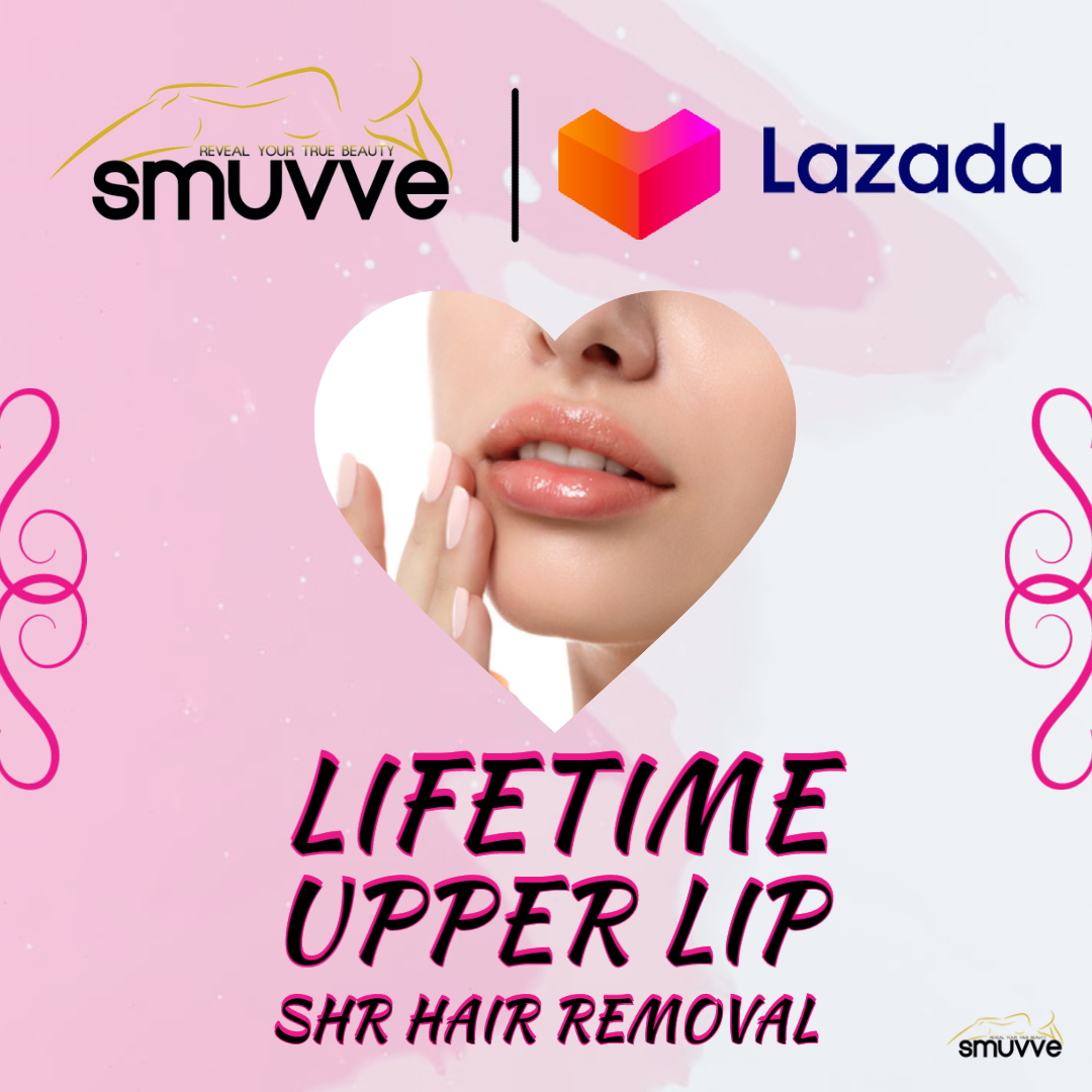 LIFETIME UPPER LIP HAIR REMOVAL PACKAGE [SMUVVE AESTHETICS] Lazada