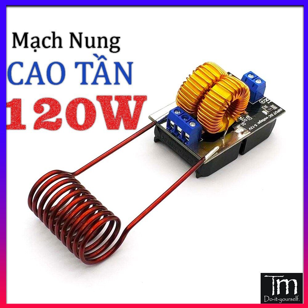 Mạch Nung Cao Tần 120W Mini 5-12V