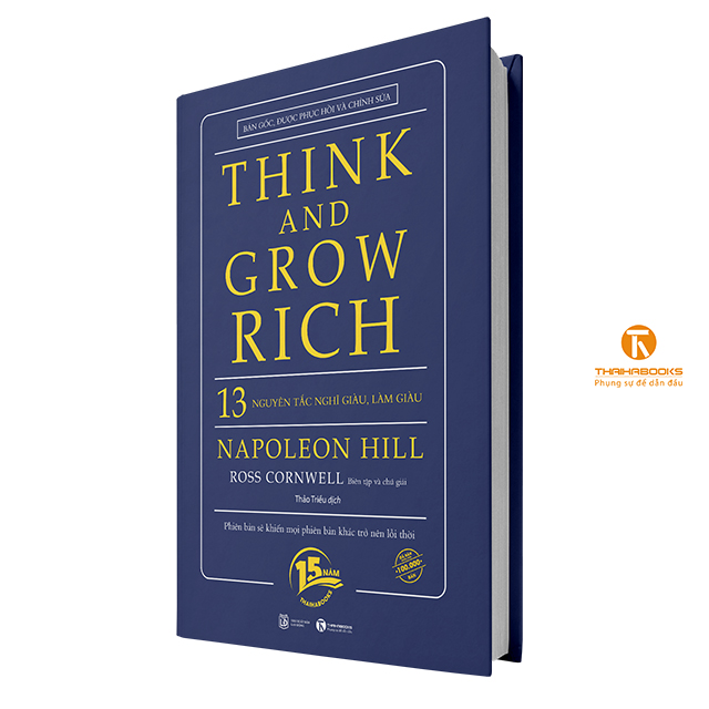 Sách - - 13 nguyên tắc nghĩ giàu, làm giàu - Thaihabooks