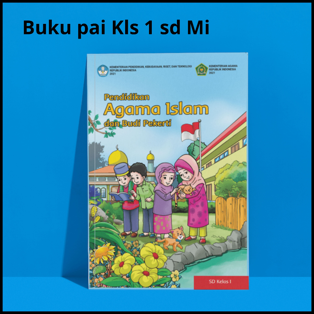 Buku Pelajaran Agama Islam PAI Kelas 1,2,3,4,5,6 Kurikulum Merdeka ...