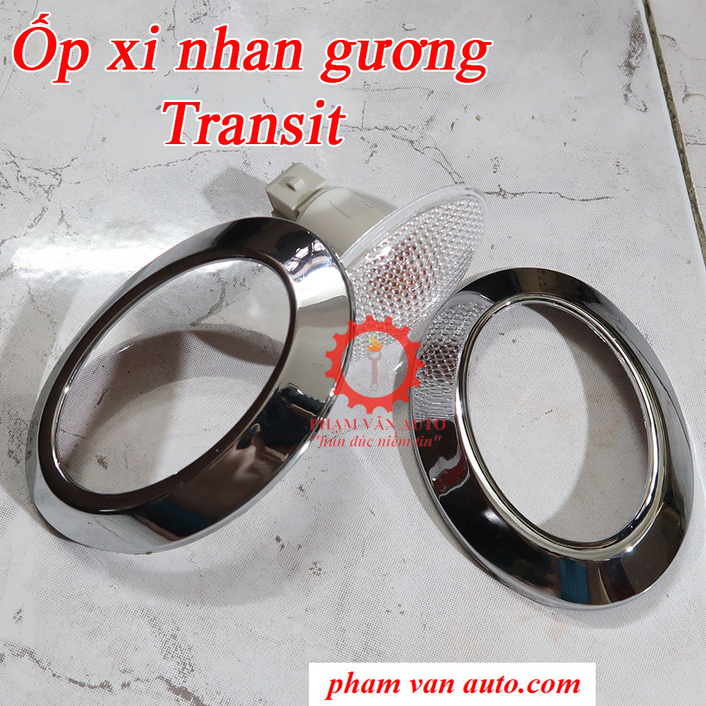 Ốp mạ xi nhan gương Ford Transit, Xi nhan hông Transit hàng cao cấp giá rẻ Phạm Văn auto