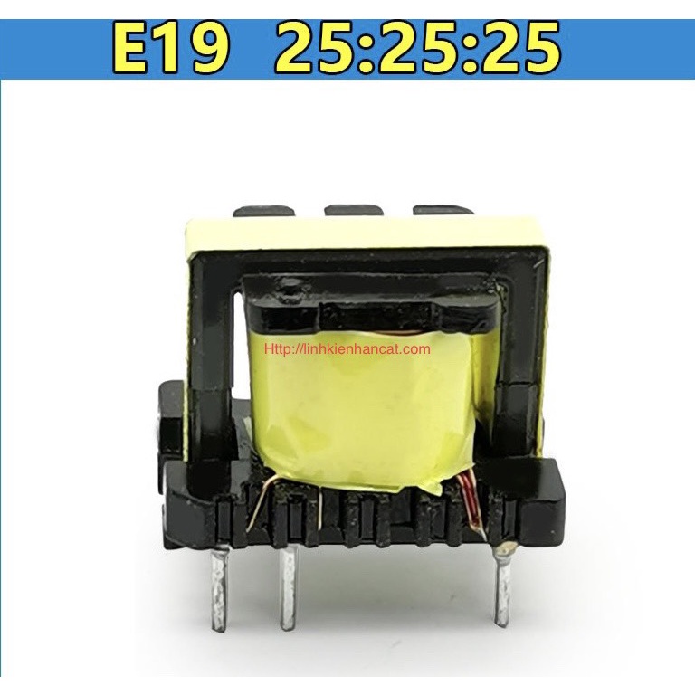Biến Áp Chia Xung E19 25:25:25