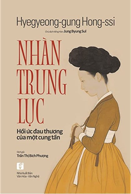 Nxbhcm - sách nhàn trung lục - hồi ức đau thương của một cung tần