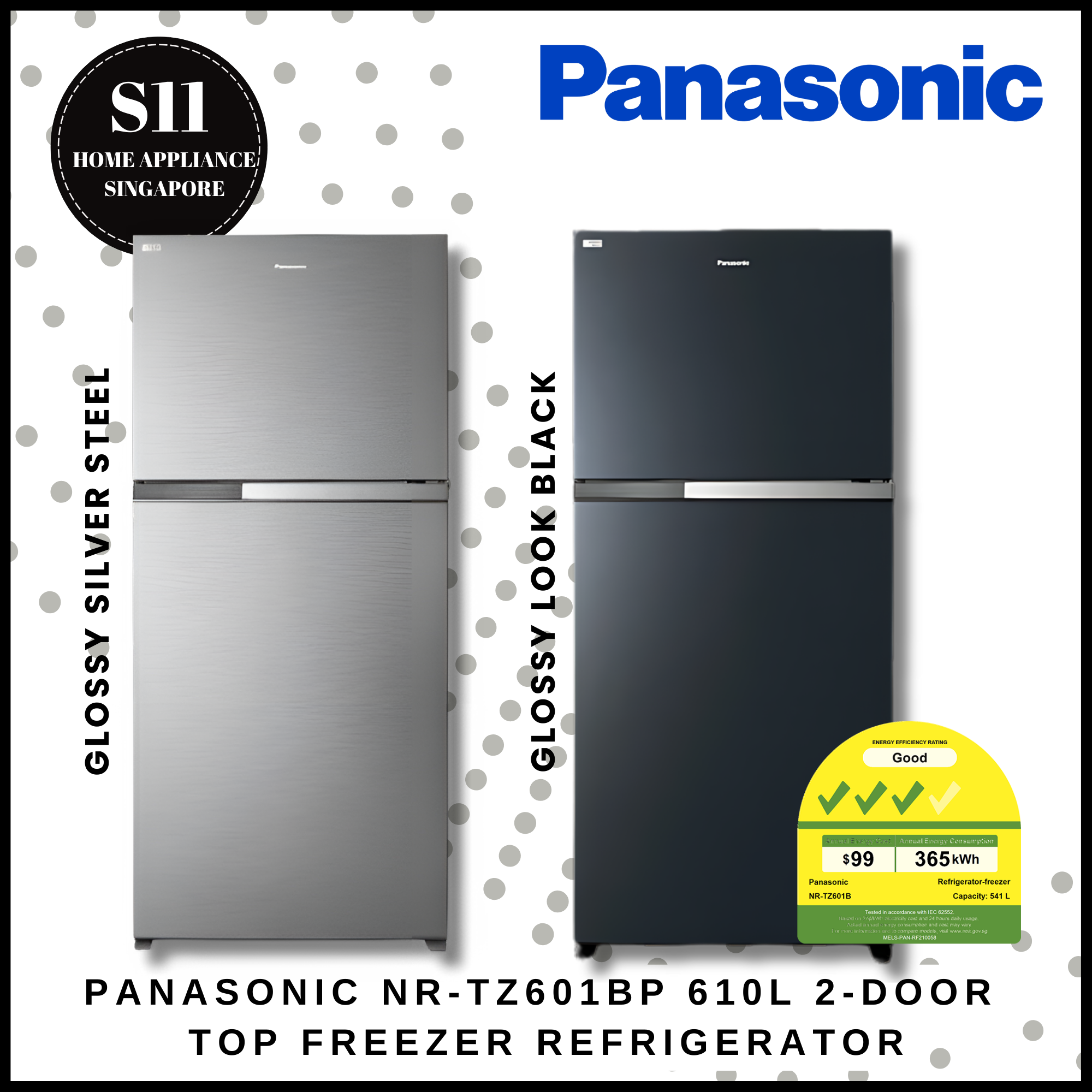 PANASONIC NR-TZ601BP 610L 2-DOOR TOP FREEZER REFRIGERATOR + 2