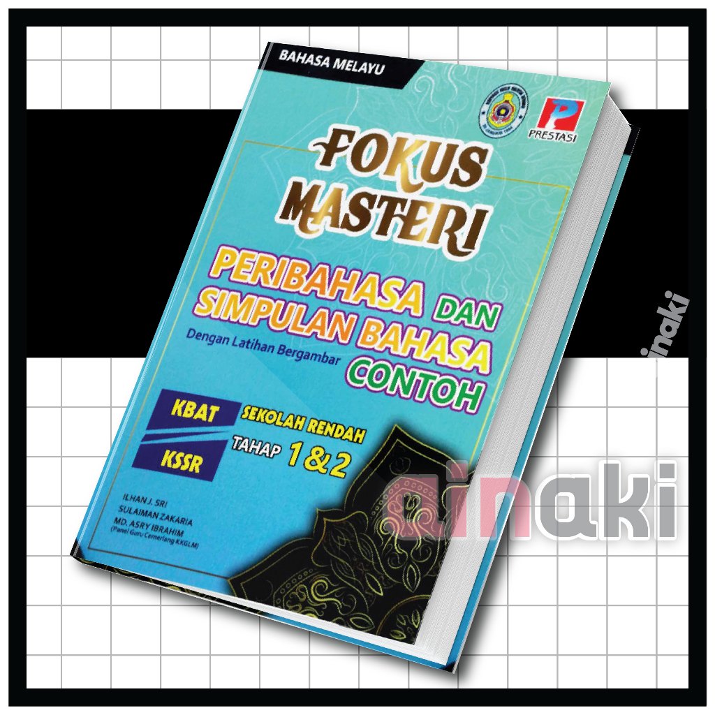 Fokus Masteri Peribahasa Dan Simpulan Bahasa Buku Latihan Tahap 1 Tahun ...