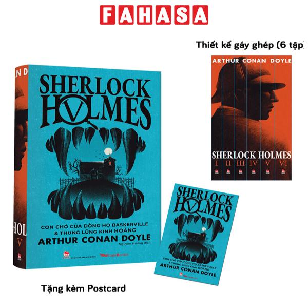 Fahasa - Sherlock Holmes - Tập 5: Con Chó Của Dòng Họ Baskerville Và Thung Lũng Kinh Hoàng - Tặng Kèm Postcard