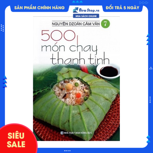 Sách - 500 món chay thanh tịnh - tập 7 - newshop