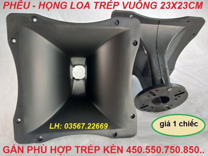 Phễu loa , họng loa treble array 750 850 , kích thước 23 x 23 , giá 1 cái