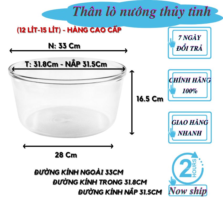 Thân lò nướng bằng thủy tinh cao cấp dung tích 12 đến 17 lít, phụ kiện lò nướng