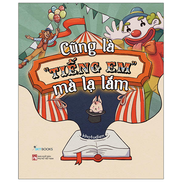 Fahasa - Cũng Là “Tiếng Em” Mà Lạ Lắm