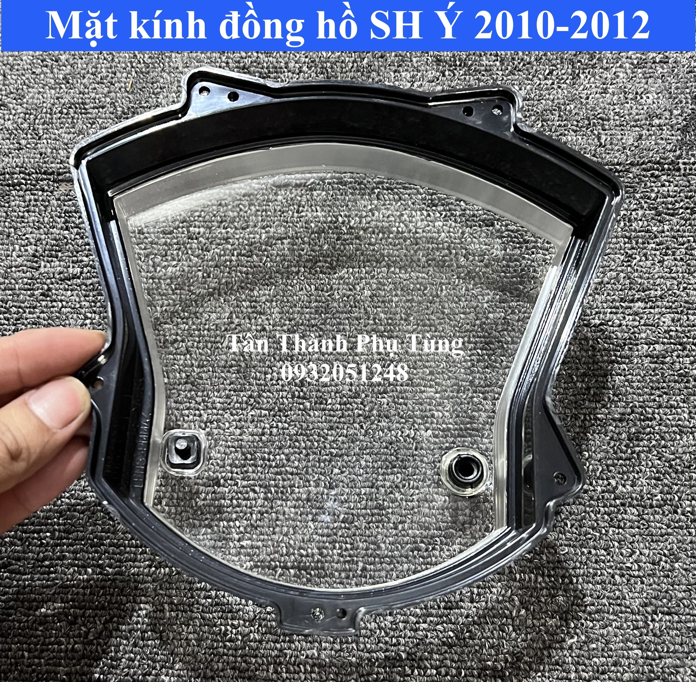 Mặt kính đồng hồ SH Ý 2010-2012