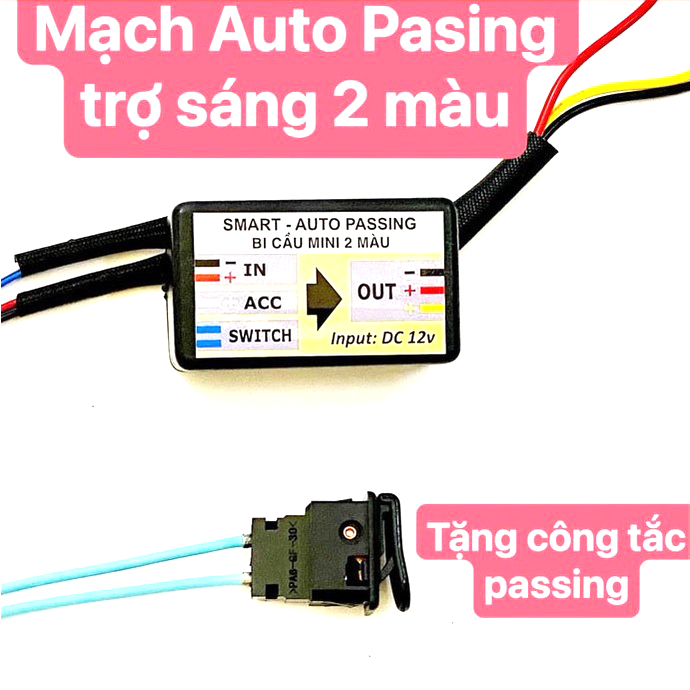 Mạch Passing đèn trợ sáng mini 2 màu - Tặng Công Tắc