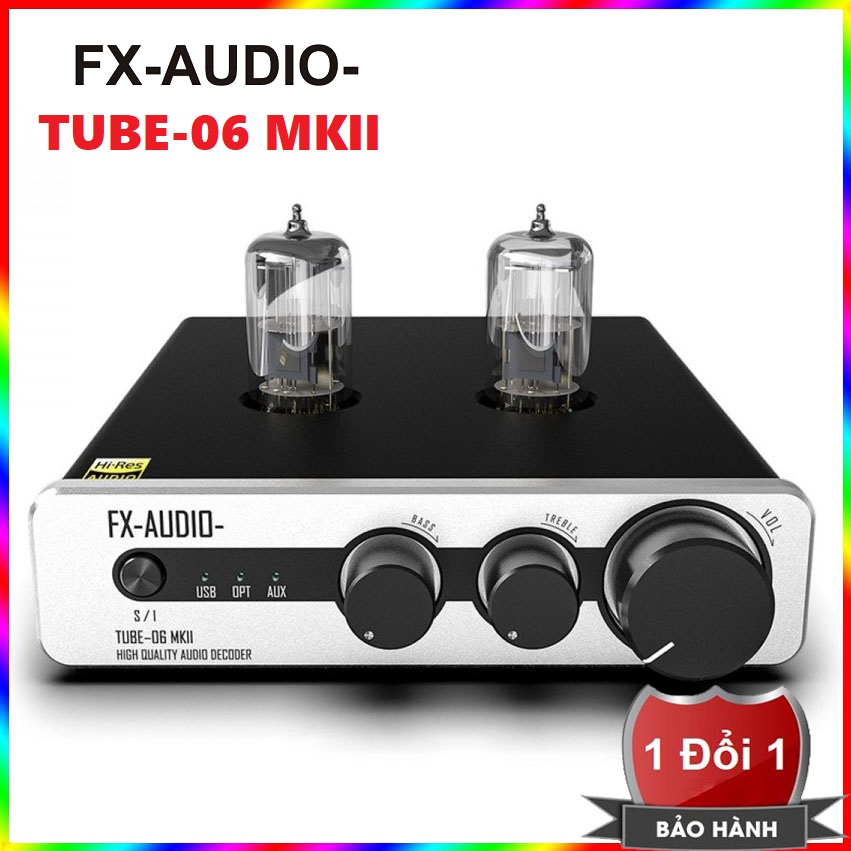 Bộ Ampli Đèn 6N3 Preamplifier Đèn, Chỉnh Bass-Treble FX-Audio TUBE-06 MKII - Ampli FX Audio Tube 06 MK2 thumbnail