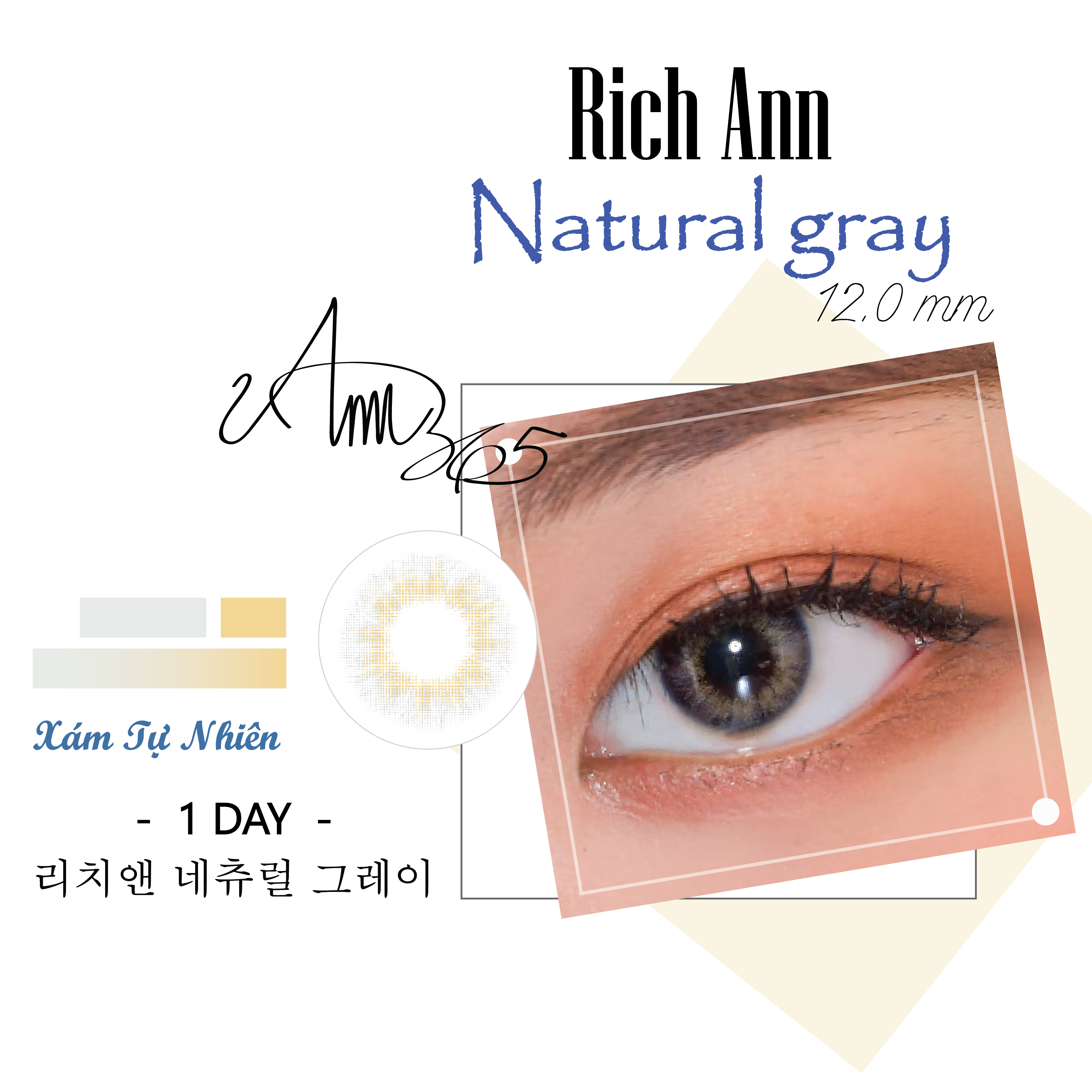 [𝗞𝗵𝗼̂𝗻𝗴 𝗚𝗶𝗮̃𝗻] Áp Tròng 1 Ngày Hàn Quốc ANN365 Màu Xám Tự Nhiên Natural Gray (1 CHIẾC)