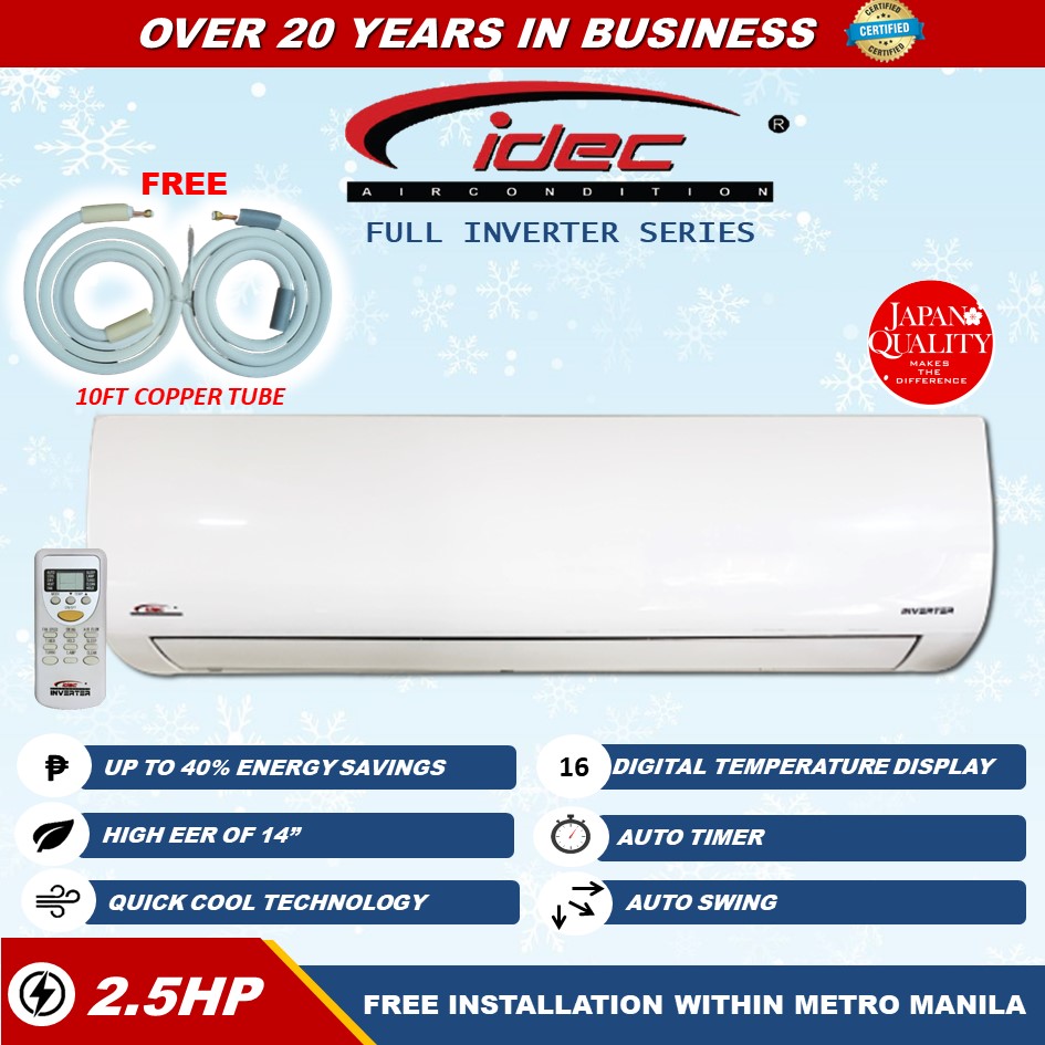 IDEC 2.5 HP Split Type Inverter Series Aircon with Remote FREE 10ft