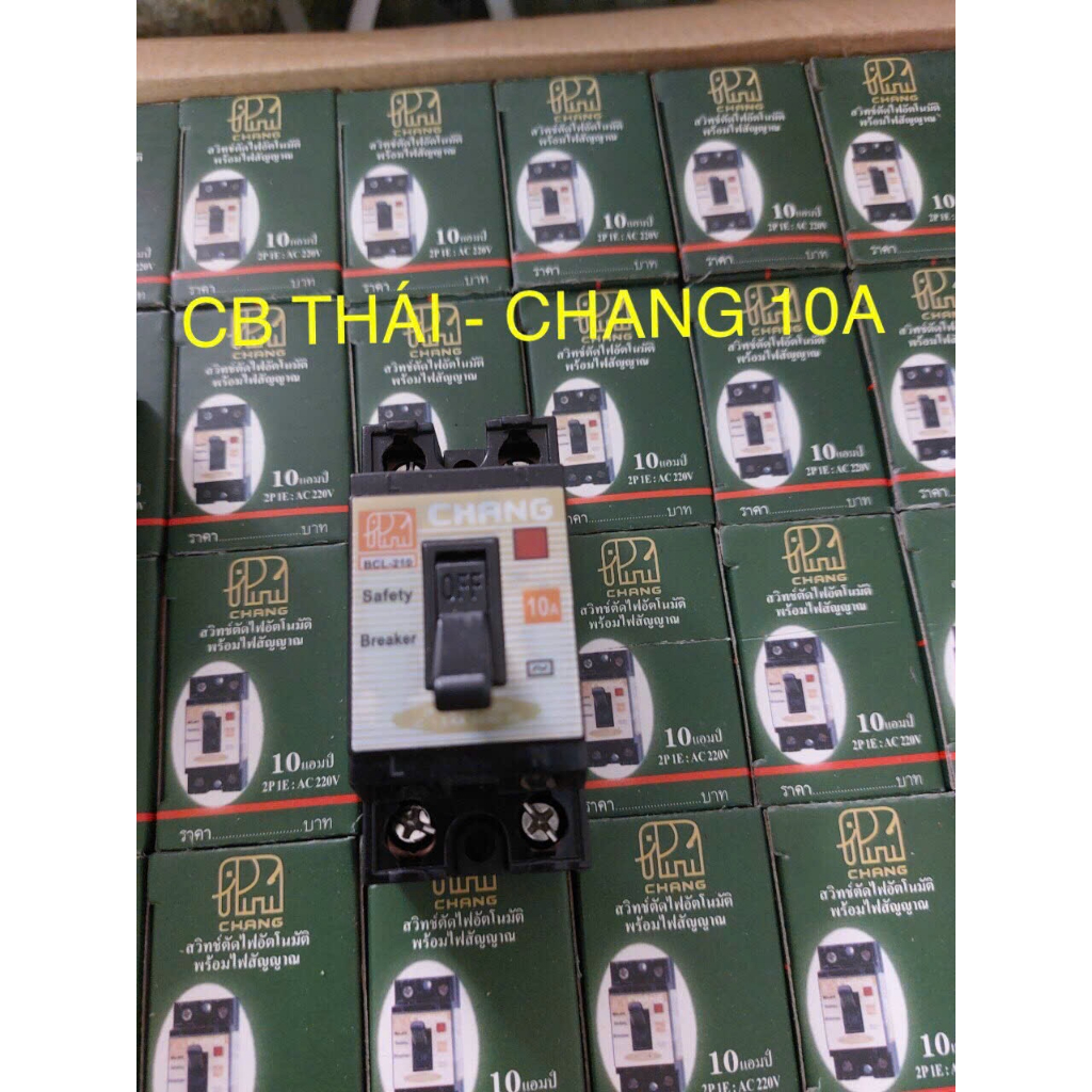 CB Cóc CHANG ( Thailand ) 10A,20A,30A,40A , Chụp CB cóc . Có báo đèn