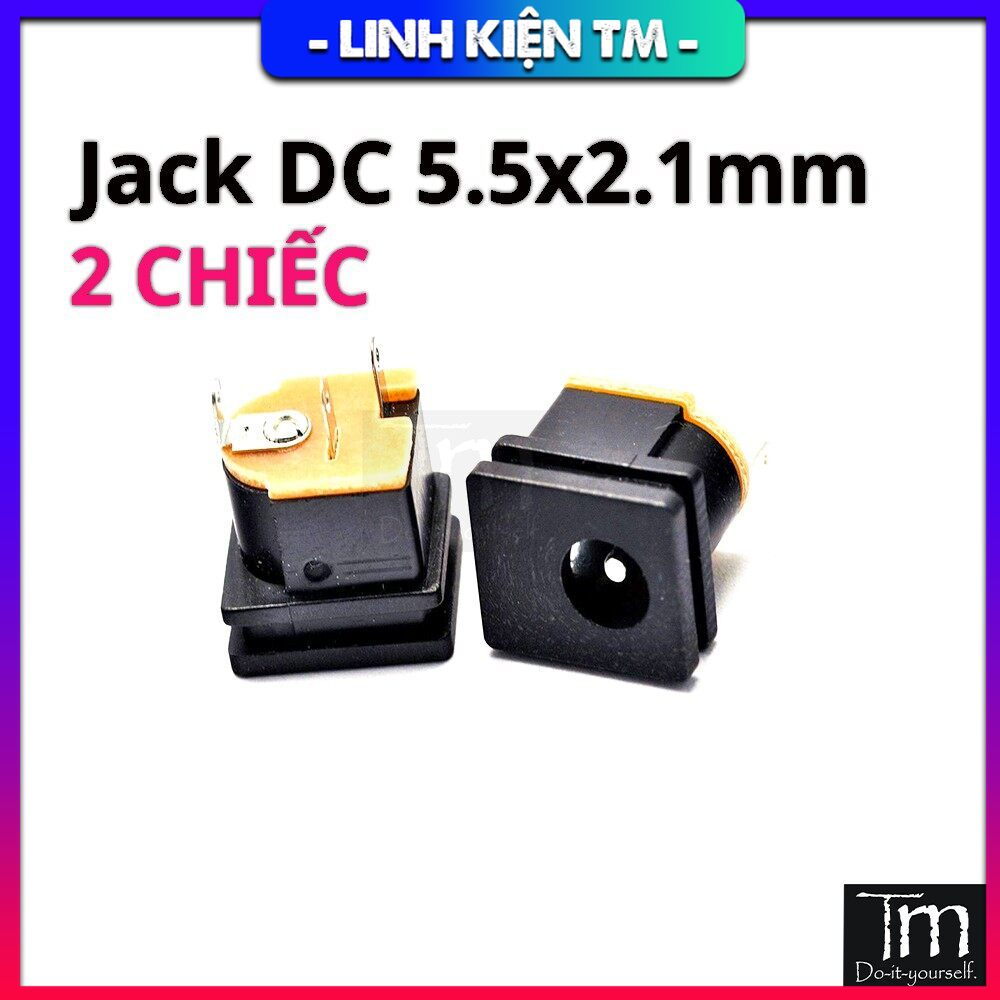 2 chiếc jack dc 5.5x2.1mm dc-015