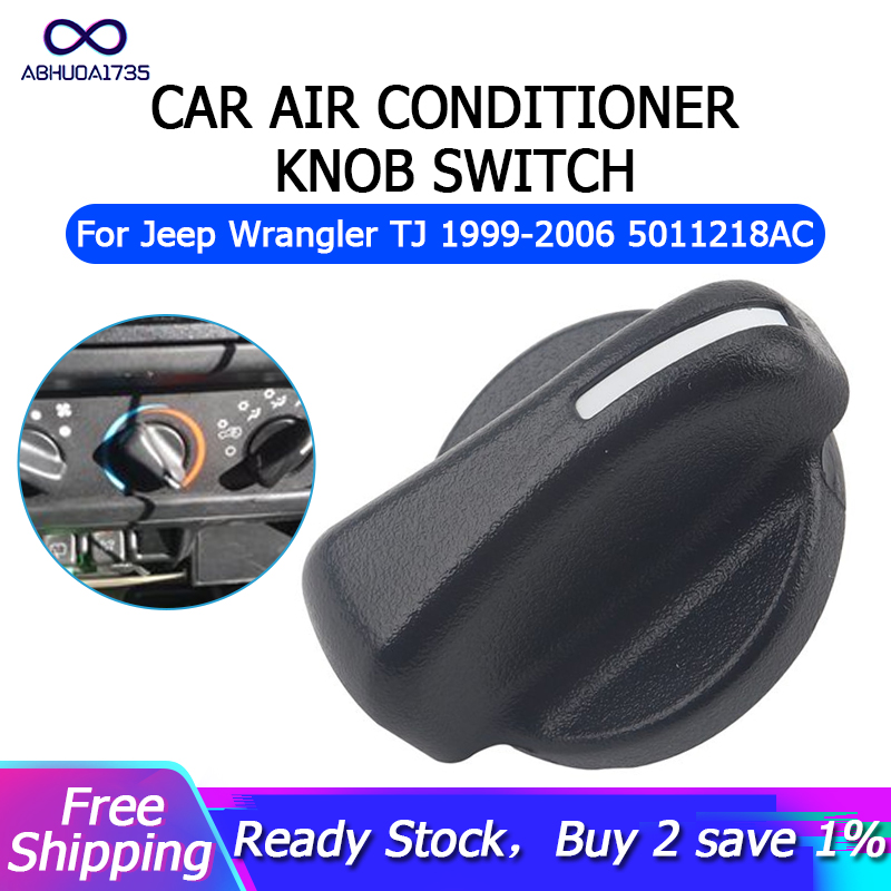Car Air Conditioner Knob Switch Fan Speed Heater Control Button for Jeep  Wrangler TJ 1999-2006 5011218AC | Lazada PH