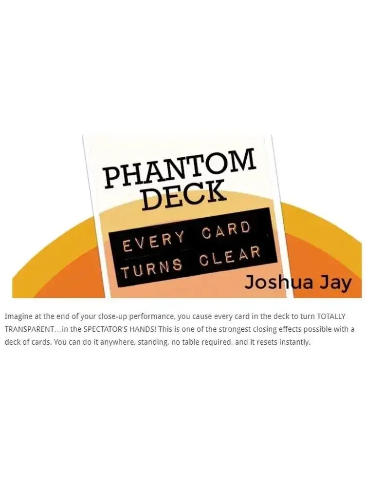 Phantom Deck By Joshua Jay , Tricks , Instruction