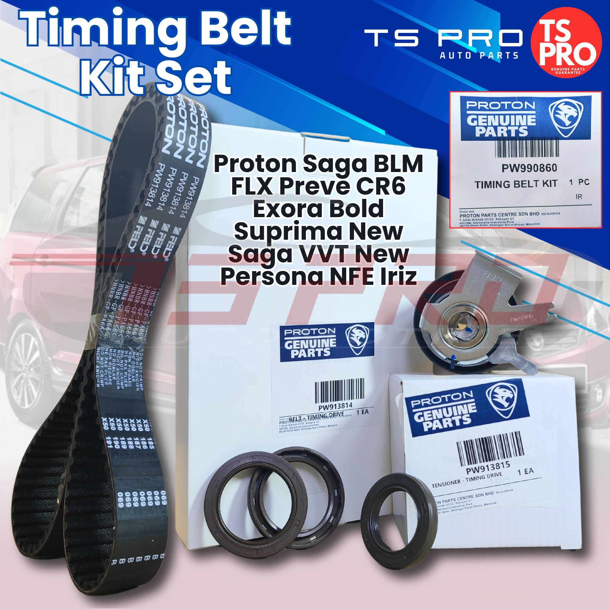 Proton Saga BLM FLX Preve CR6 Exora Bold Suprima New Saga VVT New