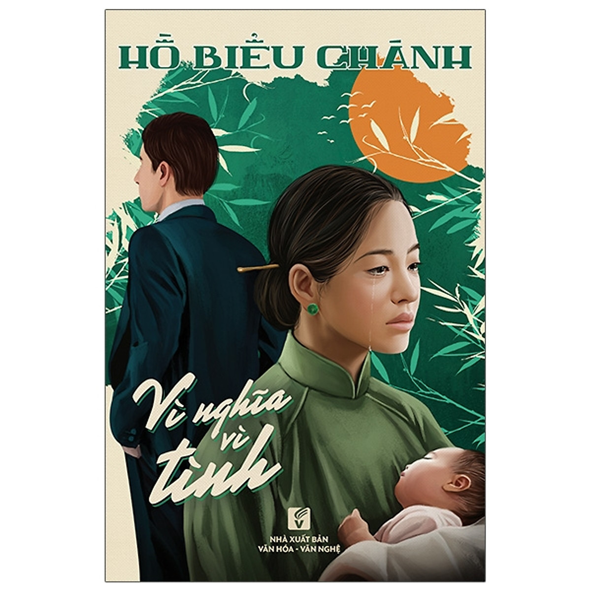 Nxbhcm - sách vì nghĩa vì tình - hồ biểu chánh