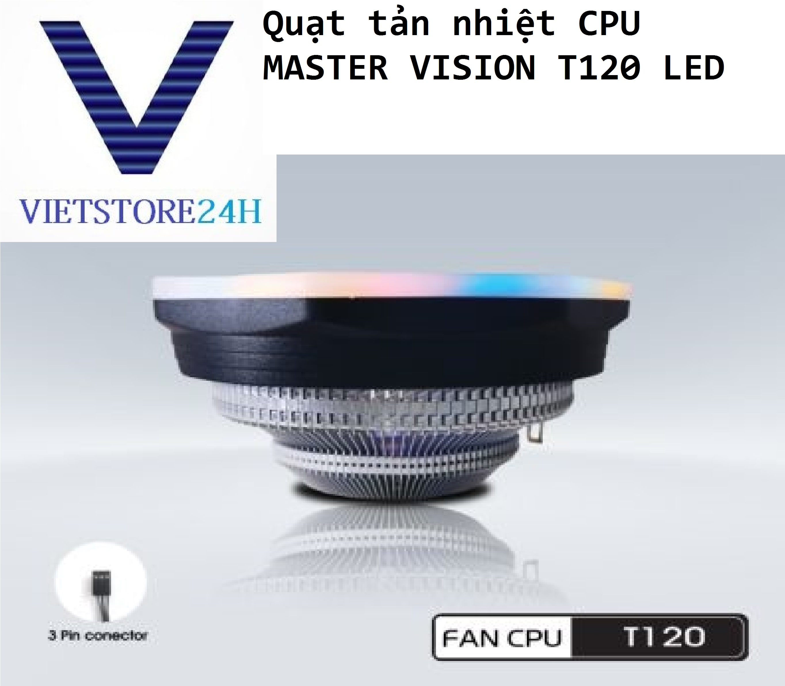 Quạt tản nhiệt CPU MASTER VISION T120 LED