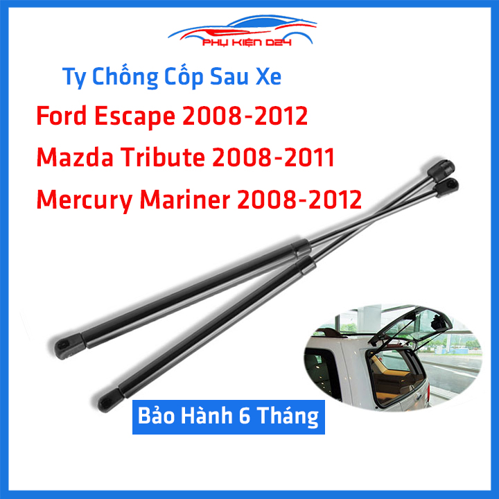 Bộ 2 ty thủy lực, ben hơi chống cốp sau ô tô ford escape 2008-2012, mazda tribute 2008-2011, mercury mariner 2008-2012 kèm phụ kiện lắp