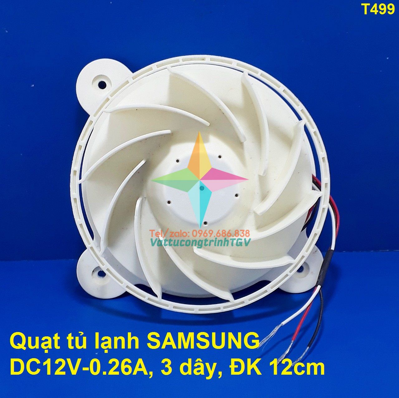 Quạt tủ lạnh SAMSUNG DC12V-0.26A, 3 dây, ĐK 12cm