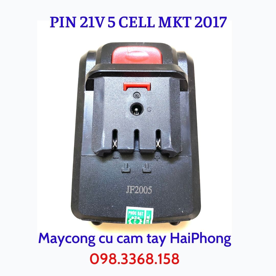 PIN & SẠC 21V DC chân pin Mod.2017 . PIN  5 Cell - 10 Cell CAO CẤP
