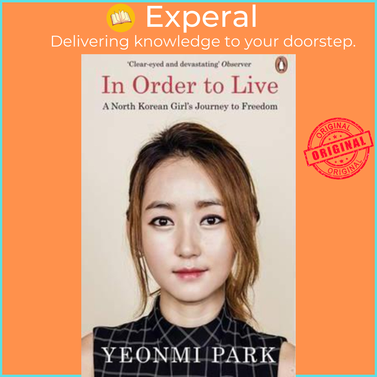 In Order To Live: A North Korean Girl's Journey To Freedom By Yeonmi Park, Maryanne Vollers - 3