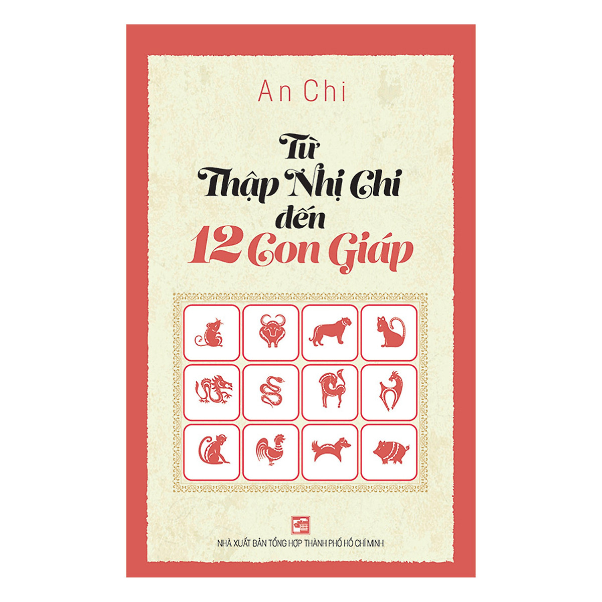 Nxbhcm - sách từ thập nhị chi đến 12 con giáp