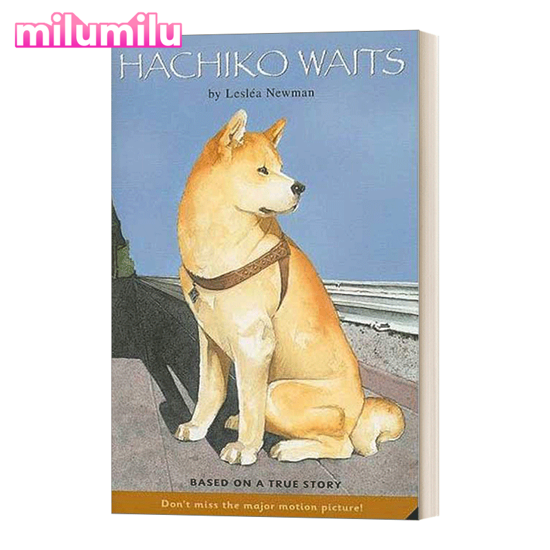Milu Hachiko Waits Based On A True Story Original English Books