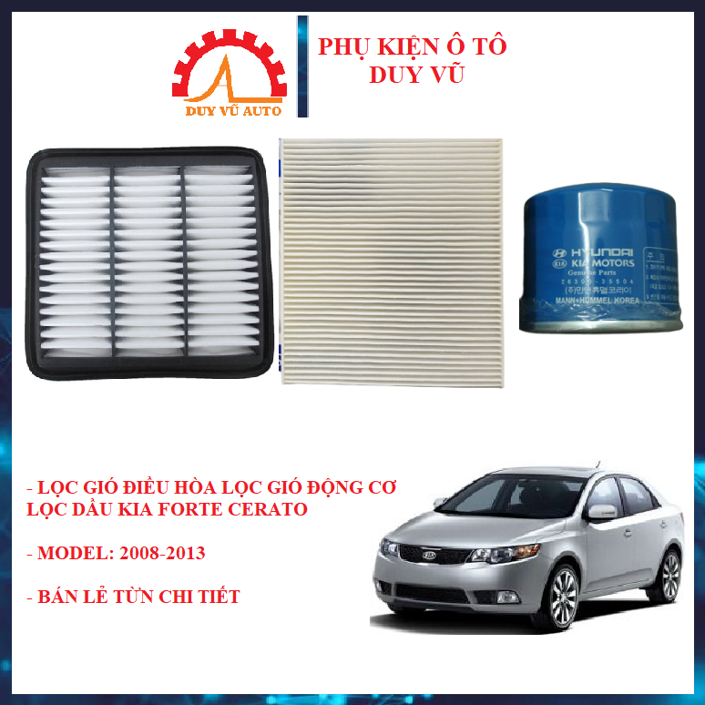Bộ 3 lọc gió động cơ lọc gió điều hòa lọc dầu kia a forte kia cerato đời 2008 2009 2010 2011 2012